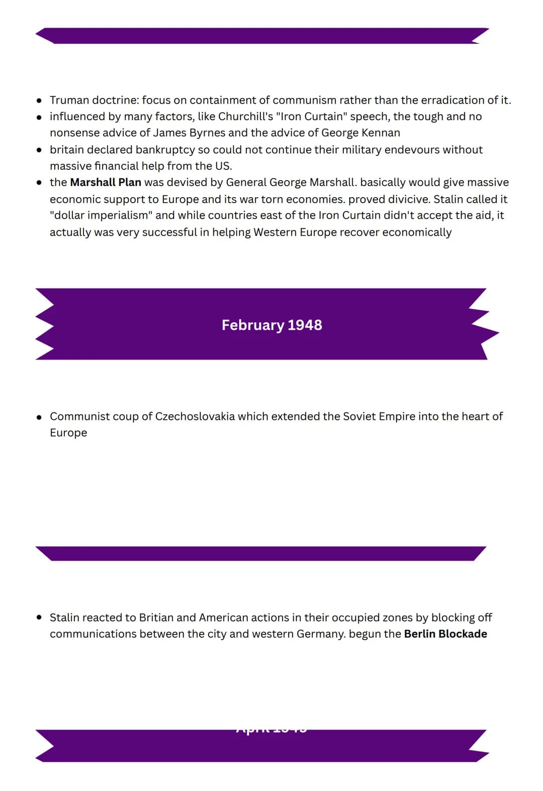 # COLD WAR
TIMELINE
August 1945
* possibility of another conflict breaking out was likely. tensions between the USSR and the
US and UK w