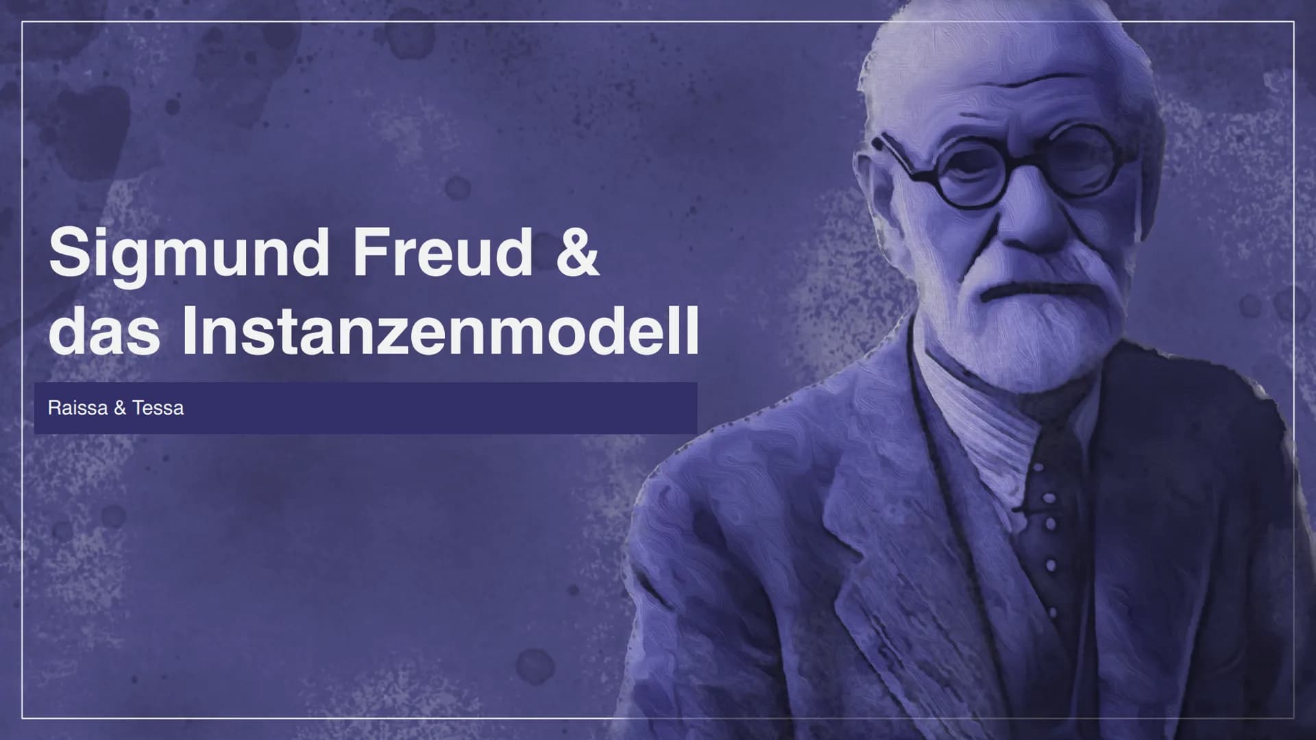 # Sigmund Freud &
das Instanzenmodell
Raissa & Tessa Inhalt
01
02
03
Sigmund Freud
Das Instanzenmodell Das Es
Kurzbiografie
Strukturmod