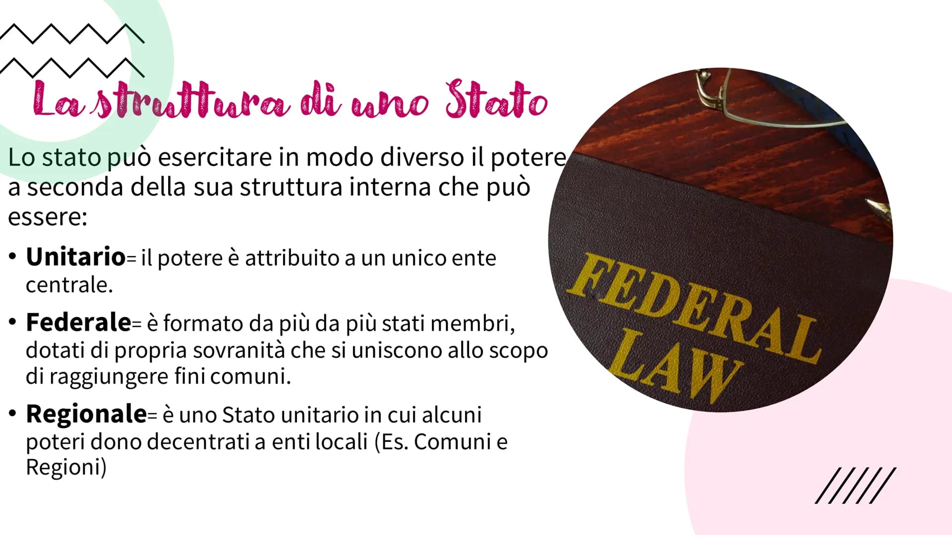 # LE FORME
# DI STATO TIPI FORME DI STATO
• Stato assoluto
• Stato liberale
• Stato totalitario
• Stato socialista
• Stato democratico
Che