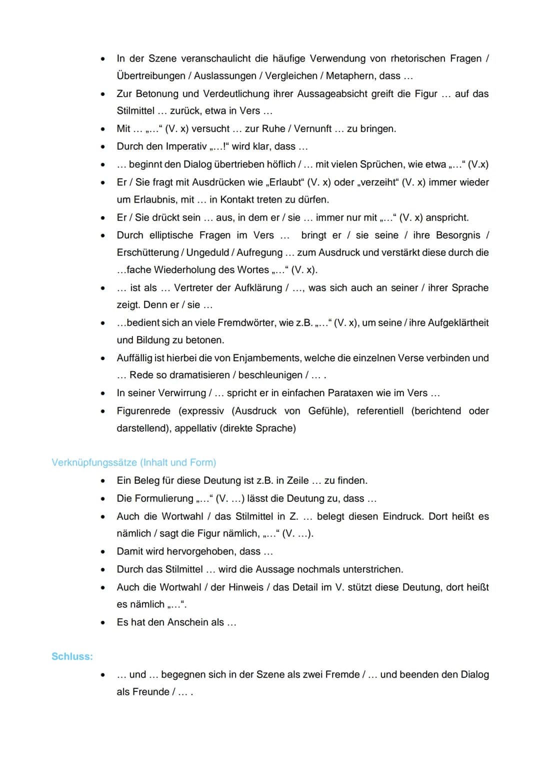 # Szenenanalyse Formulierungshilfen
Einleitung:
- Drama:
- Im Jahr ... wurde das Drama ....", geschrieben von..., uraufgeführt. Das Dram