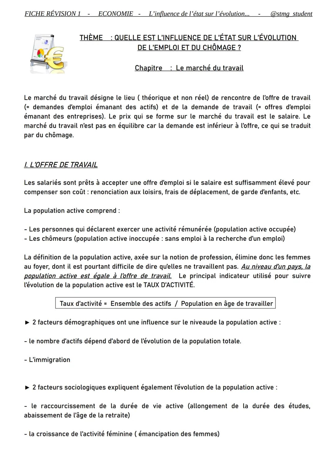 <h2>ECONOMIE - L'influence de l'état sur l'évolution...</h2>
<h3>I. L'OFFRE DE TRAVAIL</h3>
<p>Le marché du travail désigne le lieu (théori