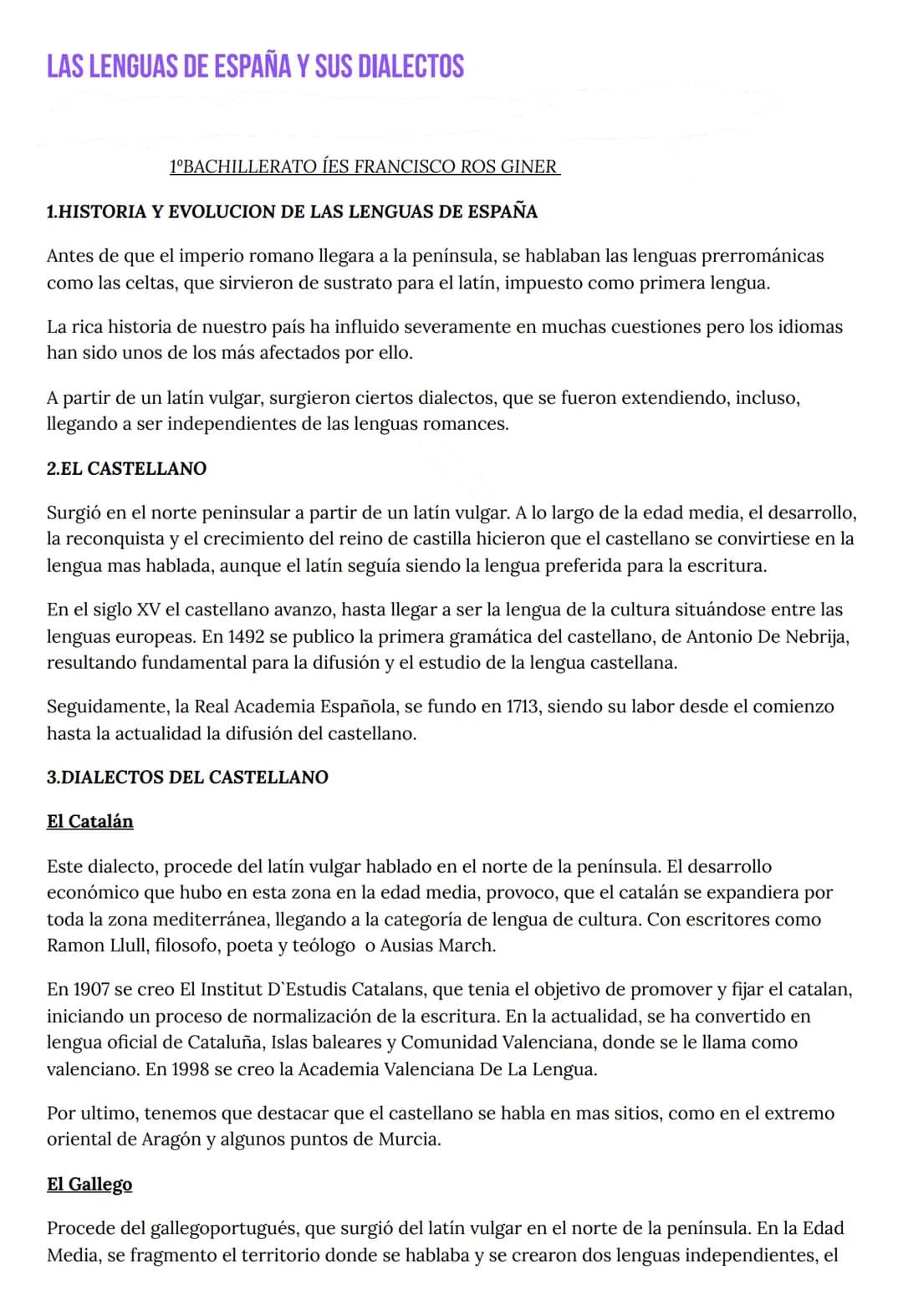 # LAS LENGUAS DE ESPAÑA Y SUS DIALECTOS
1ºBACHILLERATO ÍES FRANCISCO ROS GINER
1.HISTORIA Y EVOLUCION DE LAS LENGUAS DE ESPAÑA
Antes de q