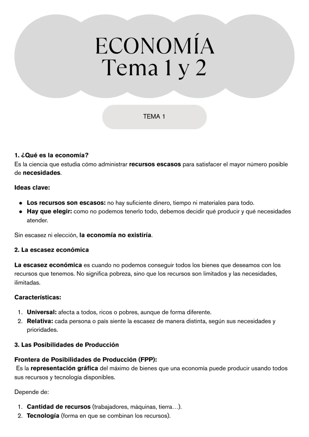 # ECONOMÍA
Tema 1 y 2
TEMA 1
1. ¿Qué es la economía?
Es la ciencia que estudia cómo administrar recursos escasos para satisfacer el mayor