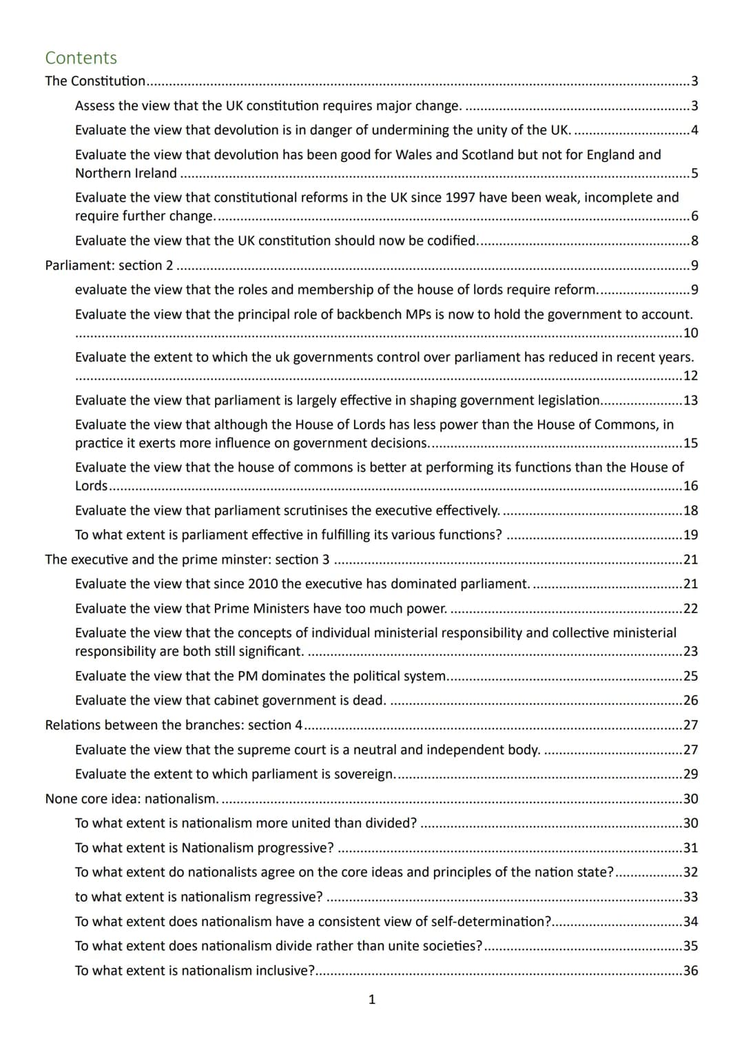 29 A* essay plans
including nationalism
Paper 2 essay
plans
A level edexcel politics
PoliticsNotes Contents
The Constitution.............