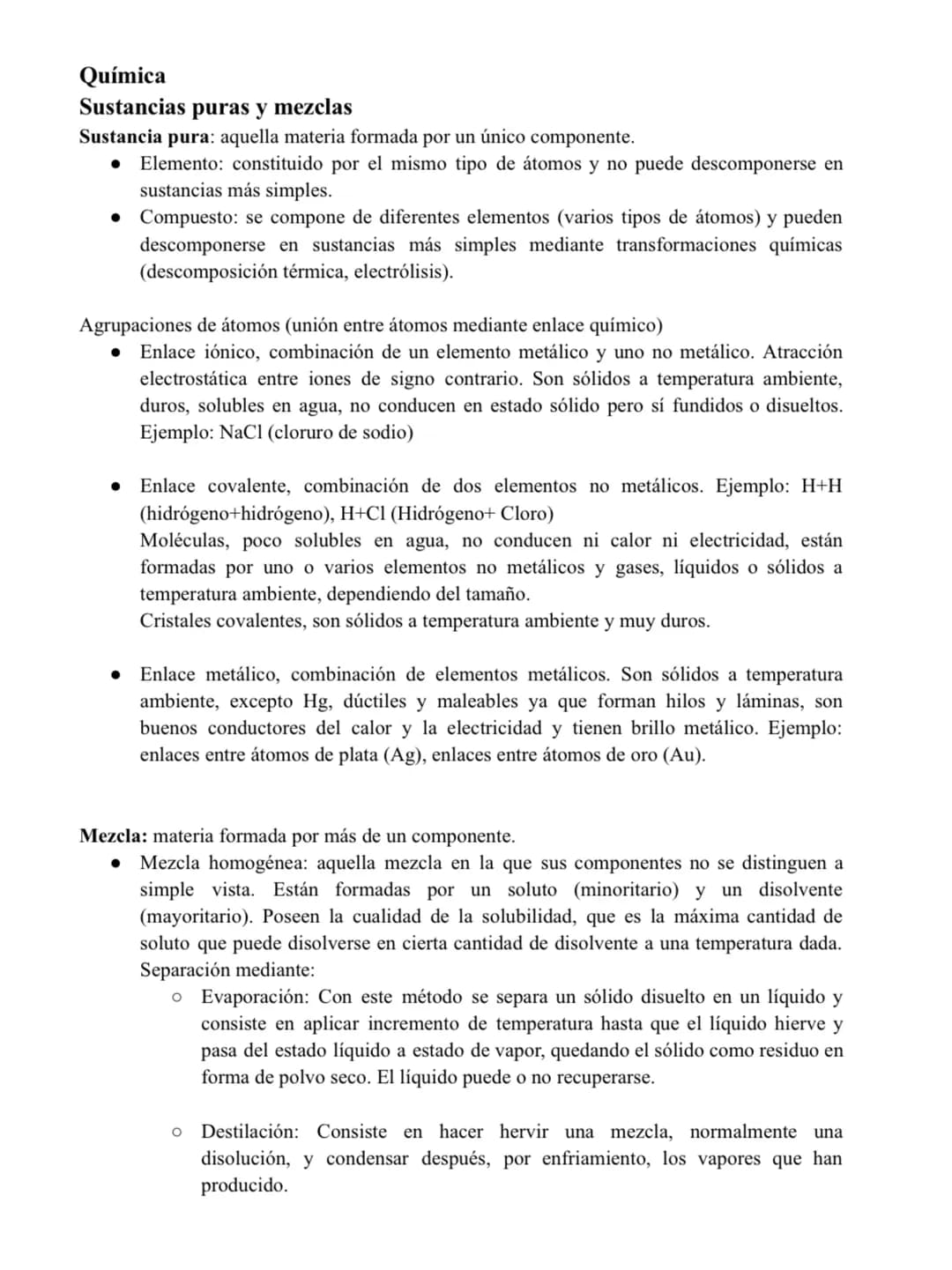 # Química
Sustancias puras y mezclas
Sustancia pura: aquella materia formada por un único componente.
* Elemento: constituido por el mi