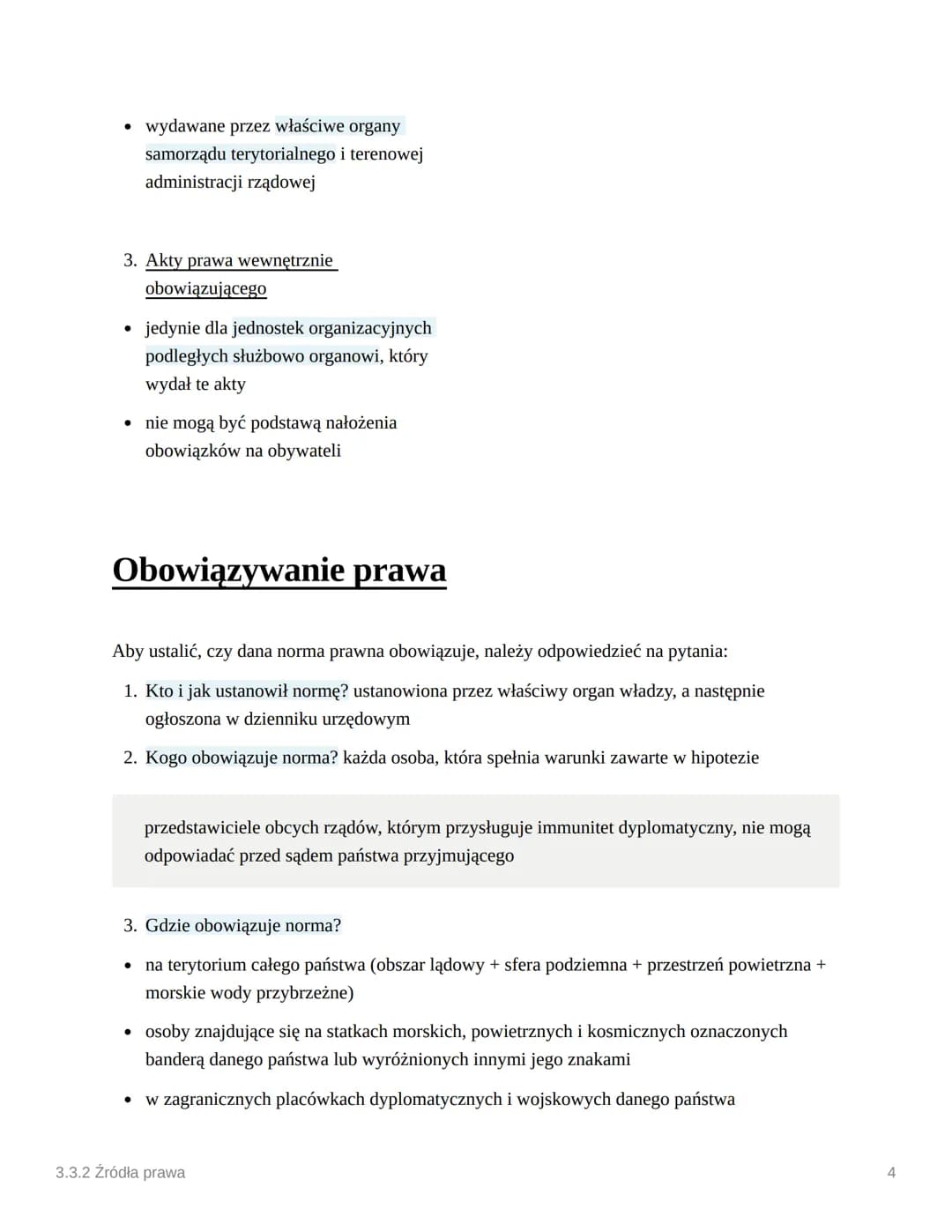 3.3.2 Źródła prawa
Akty prawne
Akty nienormatywne:
Akty prawne w Polsce
Akty stanowienia prawa (normatywne, źródła prawa)
Akty stosowania