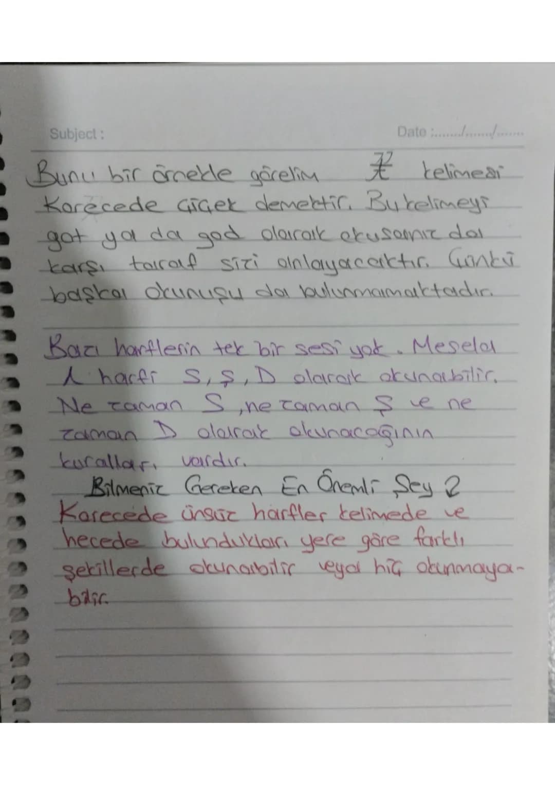 Subject:
Date :......./.../.
KORECE UNSUZ HARFLER
Kore Alfabesinde 14 Adet ünsüz
Harf Bulunmaktadır.
7 = G,K
7 = K,G
L=N
[=D,T,C
2=R,L
=M
