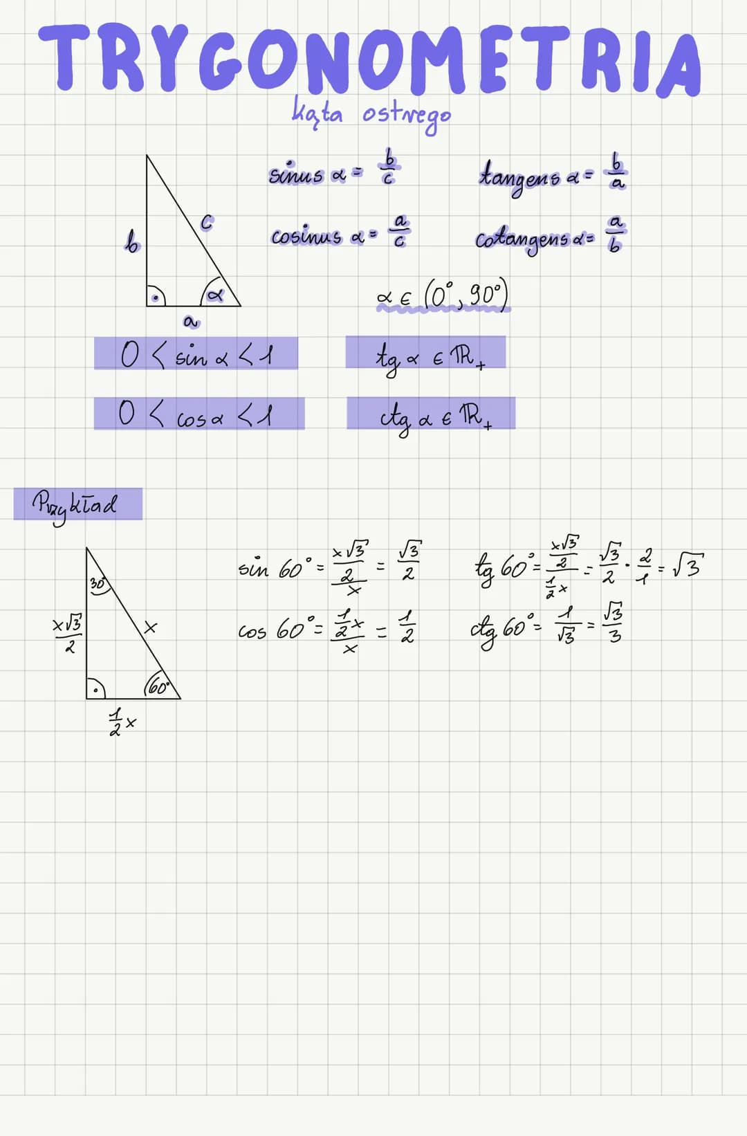 # TRYGONOMETRIA
kąta ostrego
Sinus $\alpha = \frac{b}{c}$ tangens $\alpha$= $\frac{b}{a}$
cosinus $\alpha$= $\frac{a}{c}$ cotangens $\alp