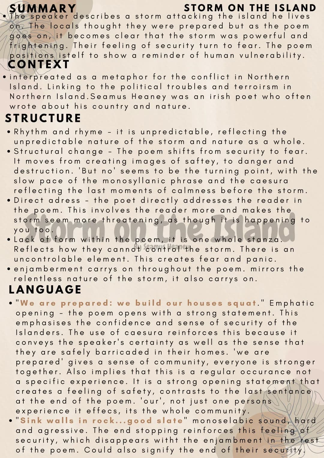 # SUMMARY
STORM ON THE ISLAND
- The speaker describes a storm attacking the island he lives
on. The locals thought they were prepared but as