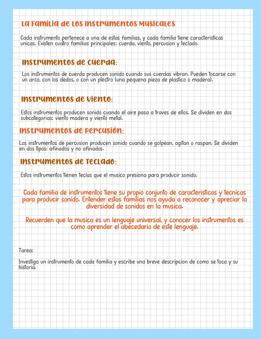 # La Familia de Los instrumentos musicales
Cada instrumento pertenece a una de estas familias, y cada familia tiene caracteristicas
unicas.
