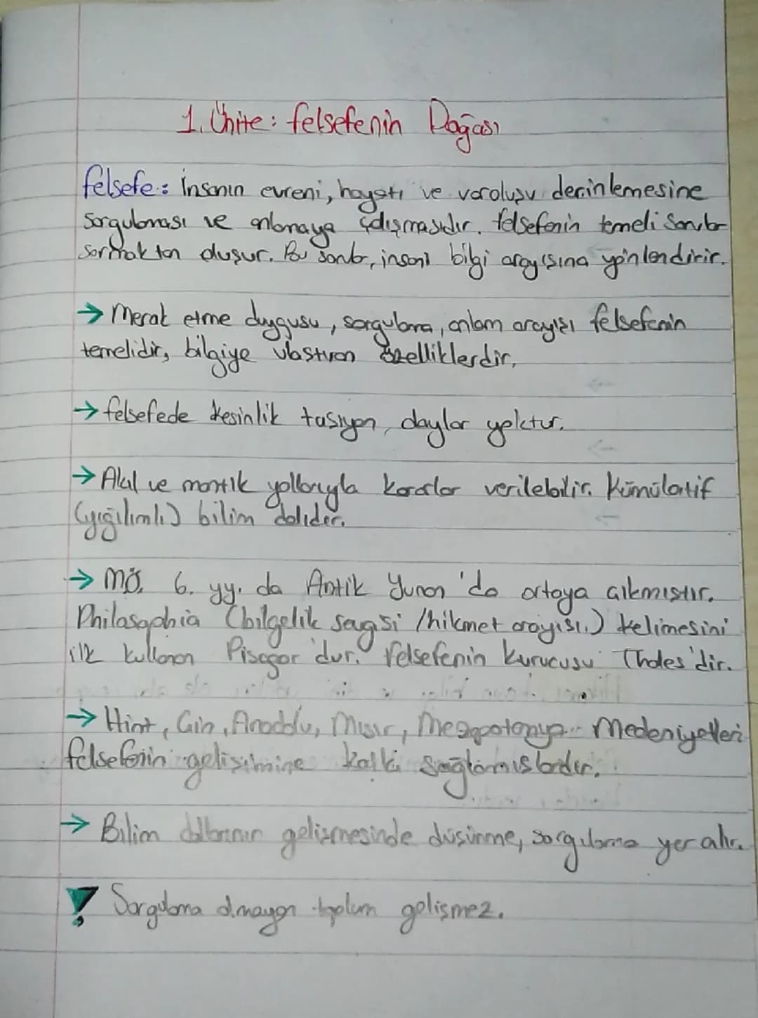 1. Ünite: felsefenin Doğası
felsefe: İnsanın evreni, hayatı ve varoluşu derinlemesine
sorgılaması ve anlamaya çalışmasıdır. Felsefenin temel