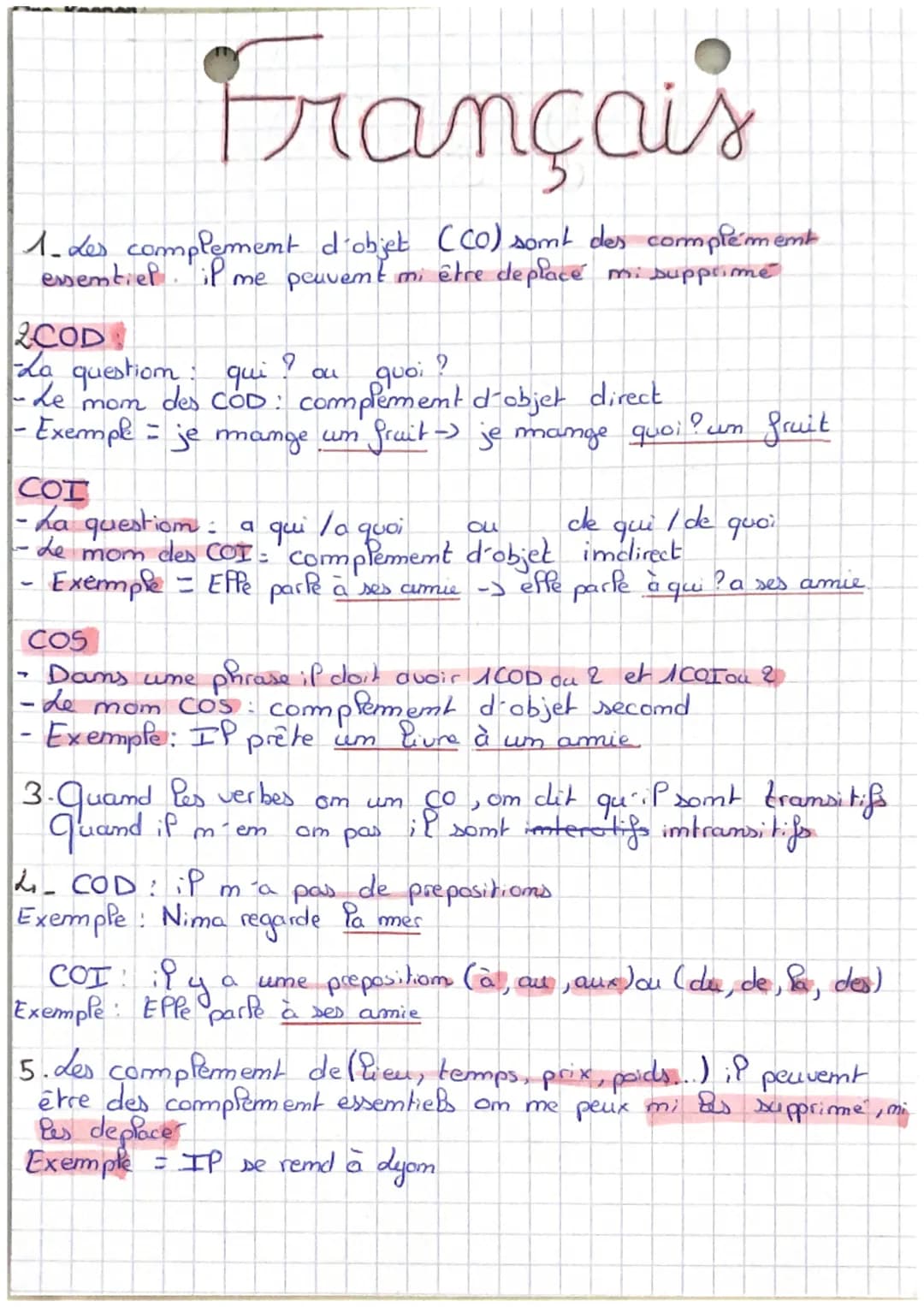 # Français
1. Les complement d'objet (CO) somt des complémemb
vel il me peuvent mi
essentiel.
mi être de placé
mi supprime
2COD
- La quest
