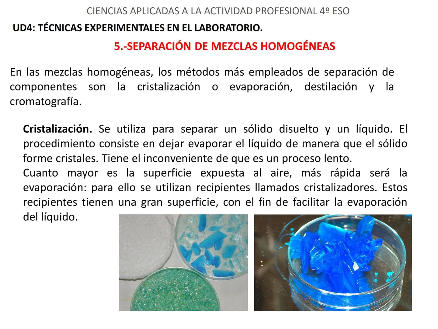 CIENCIAS APLICADAS A LA ACTIVIDAD PROFESIONAL 4º ESO
UD4: TÉCNICAS EXPERIMENTALES EN EL LABORATORIO. # CIENCIAS APLICADAS A LA ACTIVIDAD PR