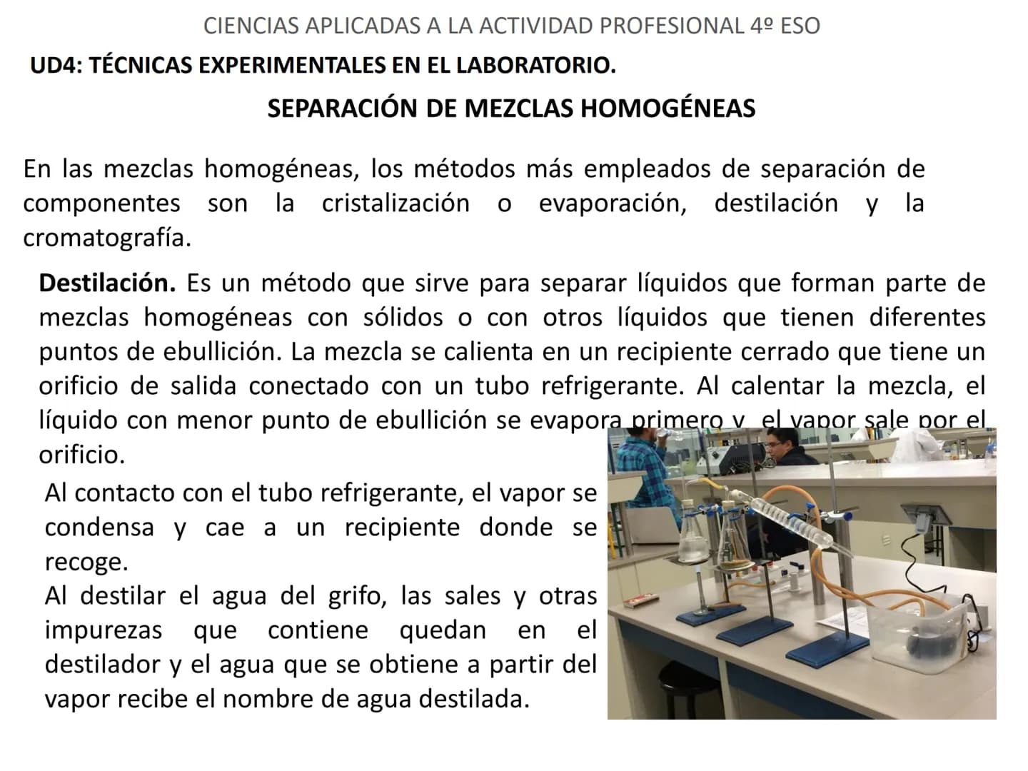 CIENCIAS APLICADAS A LA ACTIVIDAD PROFESIONAL 4º ESO
UD4: TÉCNICAS EXPERIMENTALES EN EL LABORATORIO. # CIENCIAS APLICADAS A LA ACTIVIDAD PR