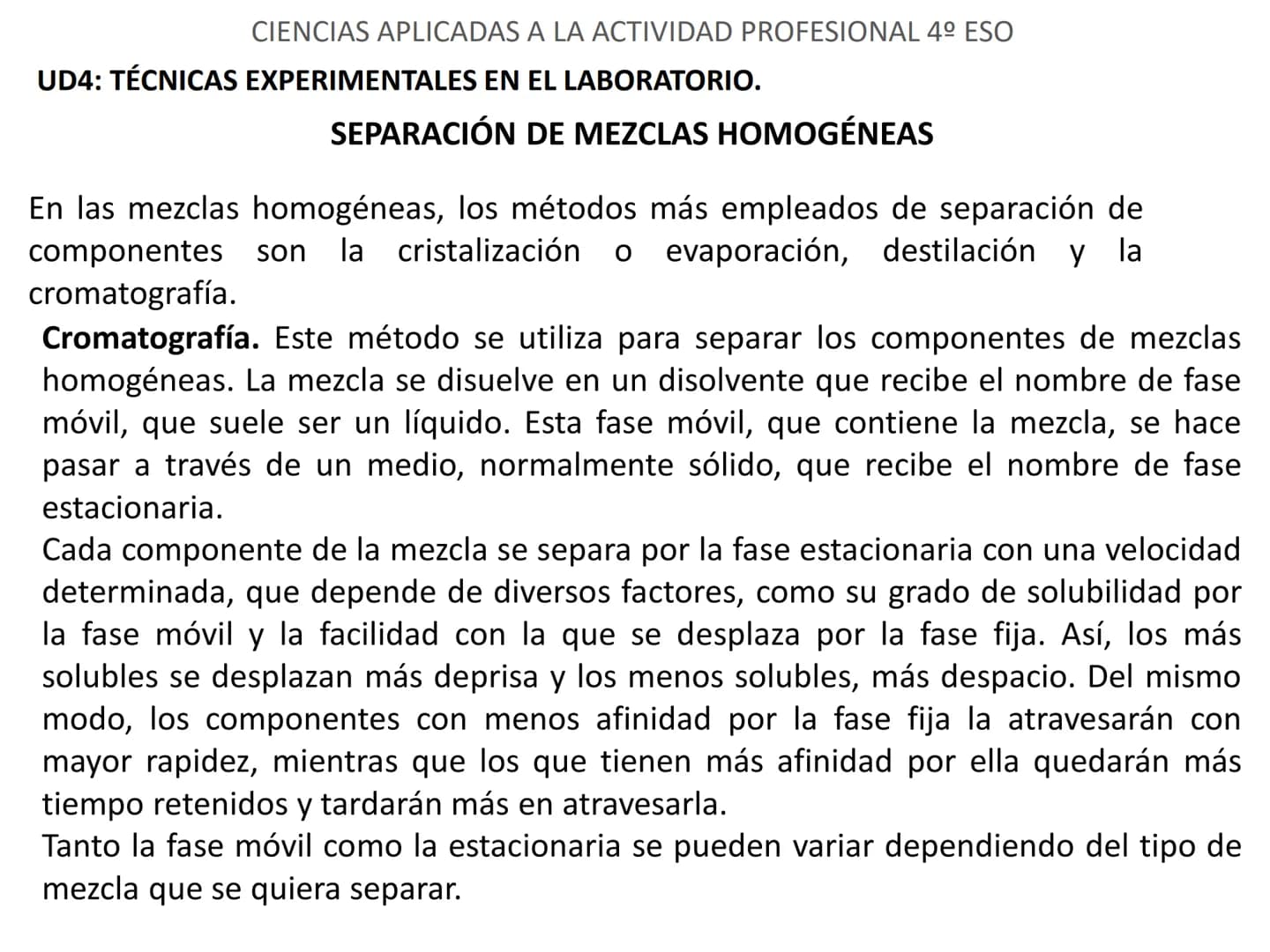 CIENCIAS APLICADAS A LA ACTIVIDAD PROFESIONAL 4º ESO
UD4: TÉCNICAS EXPERIMENTALES EN EL LABORATORIO. # CIENCIAS APLICADAS A LA ACTIVIDAD PR