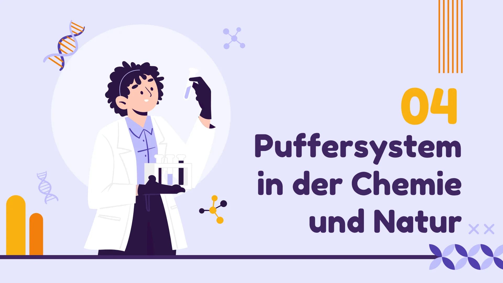 # Puffersysteme
Präsentation von Cristina Badan und Ekta Devi Inhaltsangabe
01 Definition
03 Arten von
Puffersysteme
XX
02 Wirkungsweis