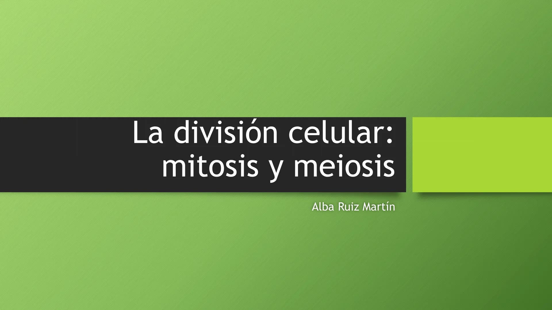 # La división celular:
## mitosis y meiosis
Alba Ruiz Martín # Índice
* El ciclo celular:
* concepto -3
* fases-4
* - Interfase-5