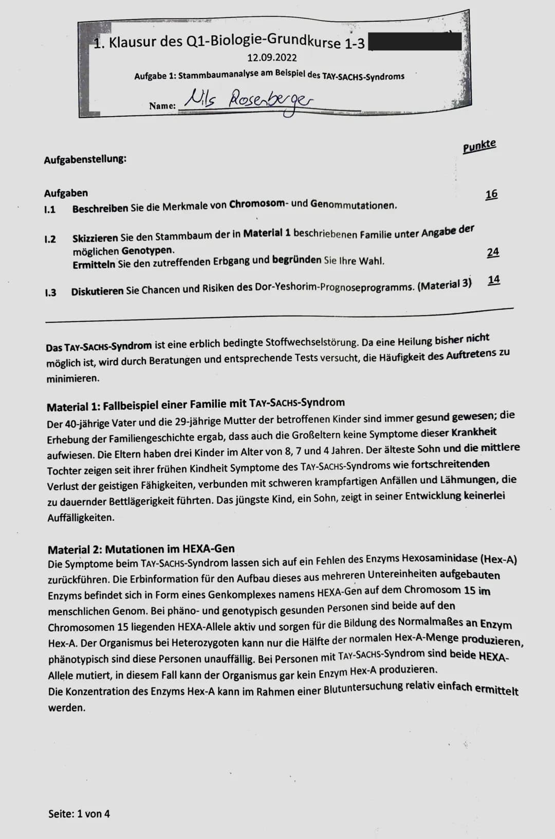 # 1. Klausur des Q1-Biologie-Grundkurse 1-3
12.09.2022
Aufgabe 1: Stammbaumanalyse am Beispiel des TAY-SACHS-Syndroms
Name: Nils Rosenberger