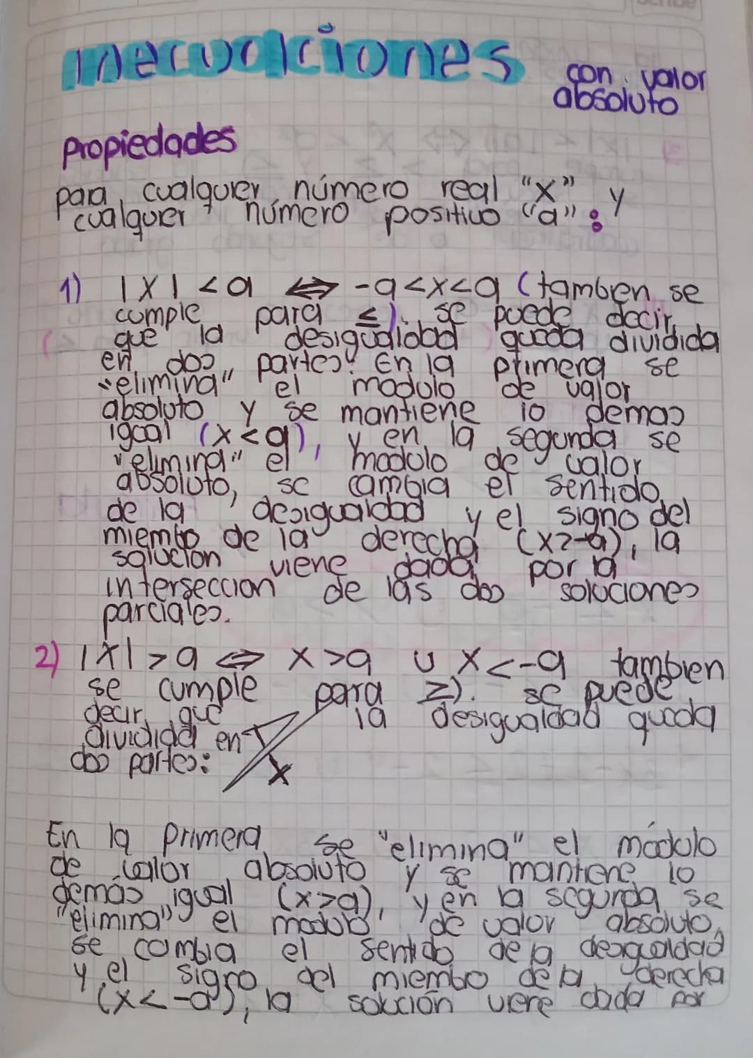 # mewaciones oor
Propiedades
con valor
absoluto
Padalqualquer "número umume postea positivo "a":"
1) 1Χ120-9<x<q (tambien se
cumple la