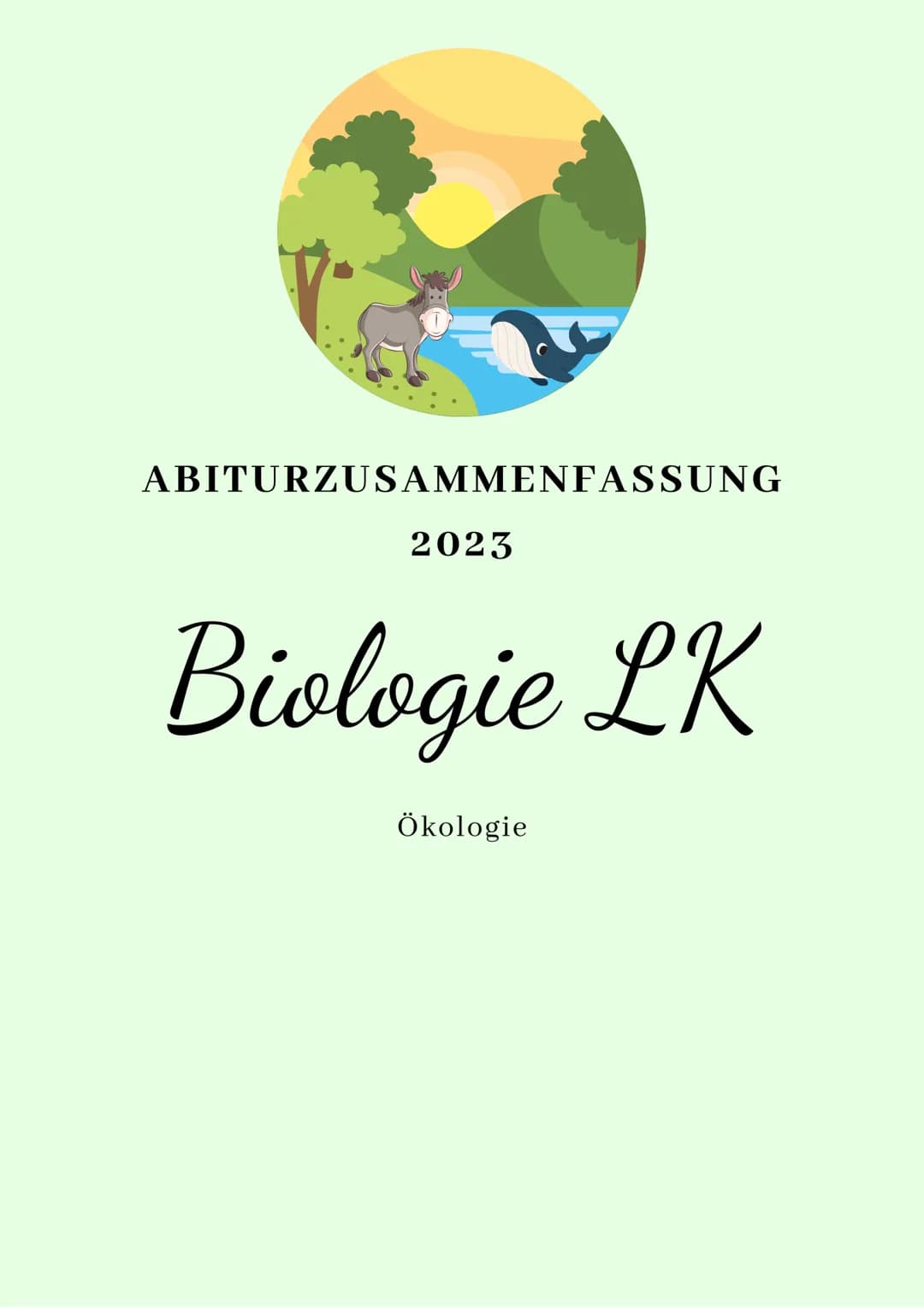 ABITURZUSAMMENFASSUNG
2023
Biologie LK
Ökologie # Umweltfaktoren
ÖKOLOGIE
Wissenschaftliche Erforschungg der Wechselwirkungen von Organ