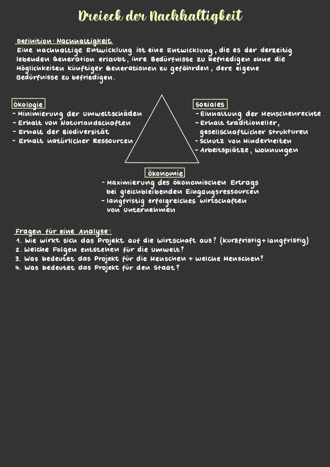 # Dreieck der Nachhaltigkeit
Definition: Nachhaltigkeit
Eine nachhaltige Entwicklung ist eine Entwicklung, die es der derzeitig
lebenden G