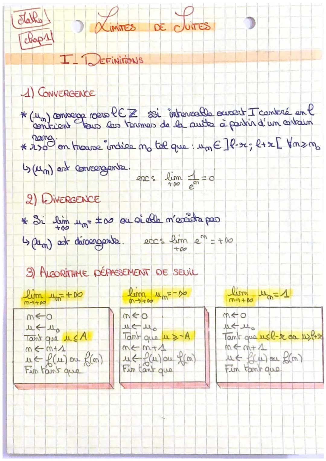 # Mathe
chap
XIMITES DE TES
I-DEFINITIONS
1) CONVERGENCE
*(um) converge vero $l \in \mathbb{Z}$ ssi intervalle voert $I$ contré enl
cont