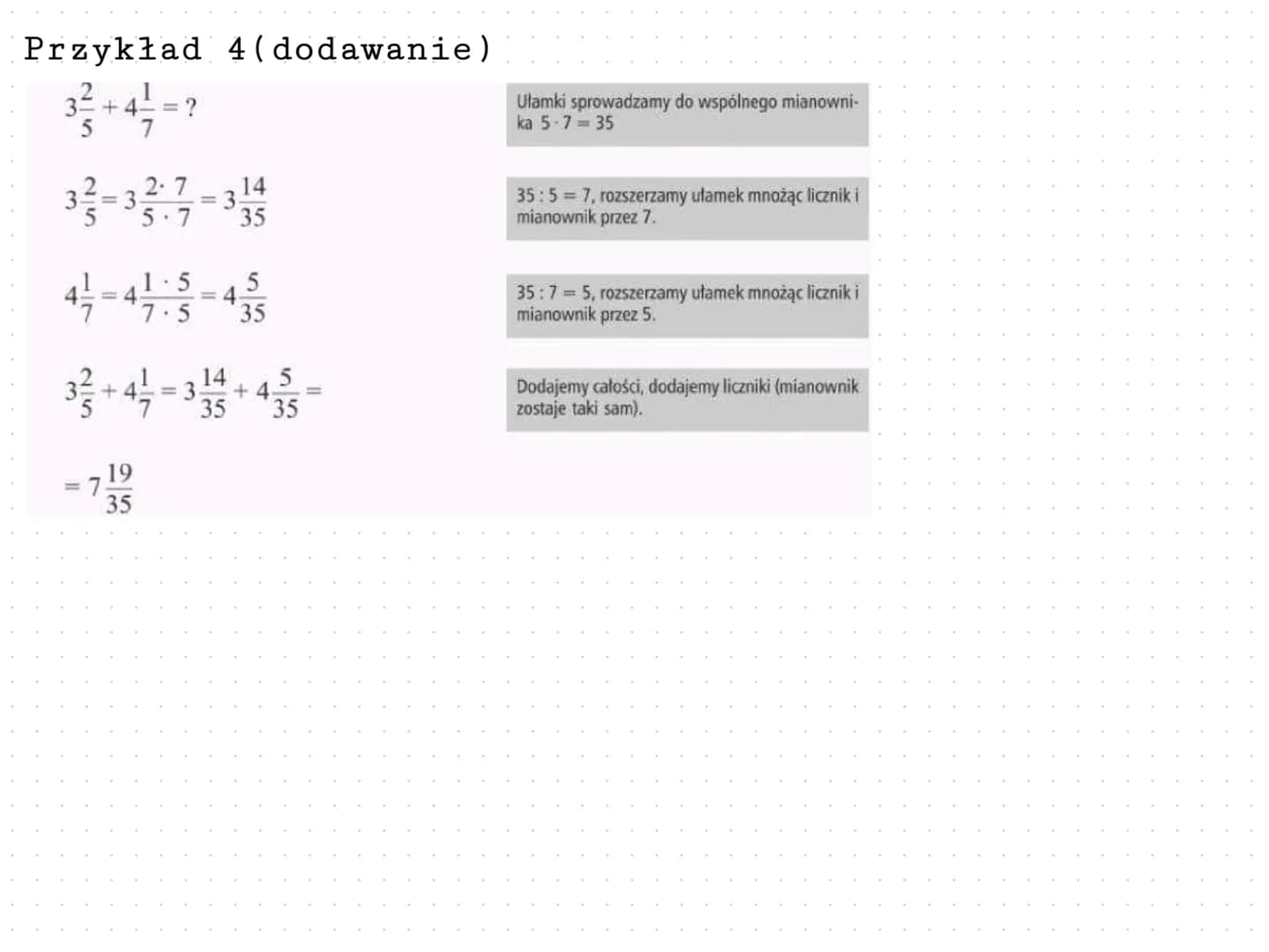 Dodawanie i odejmowanie ułamków o różnych mianownikach
Przykład 1 (odejmowanie)
$\\frac{7}{8} - \\frac{4}{5} =$
$\\frac{7}{8} = \\frac{7x