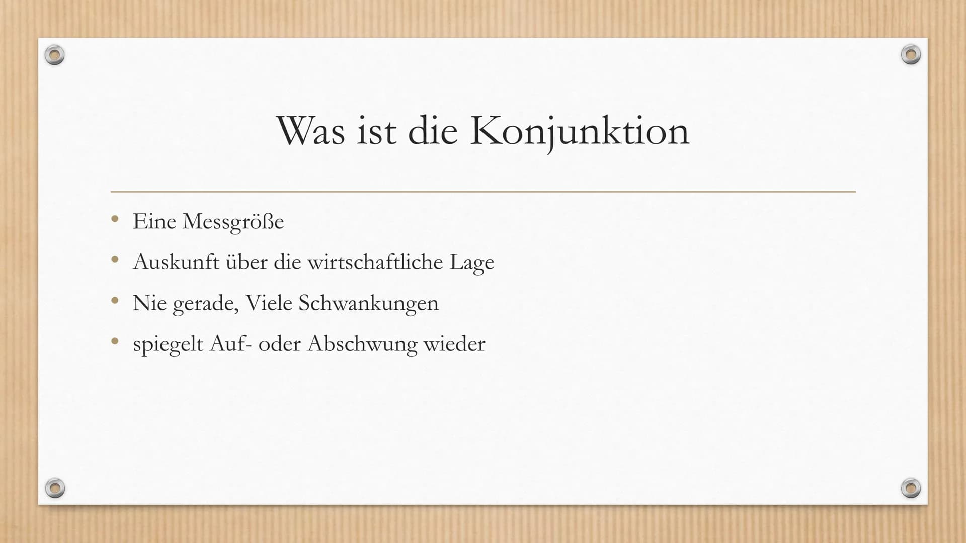 Konjunkturindikatoren Definition
• Ein zentraler Begriff aus der Volkswirtschaft ist die Konjunktur. Sie gibt in
erster Linie Auskunft über