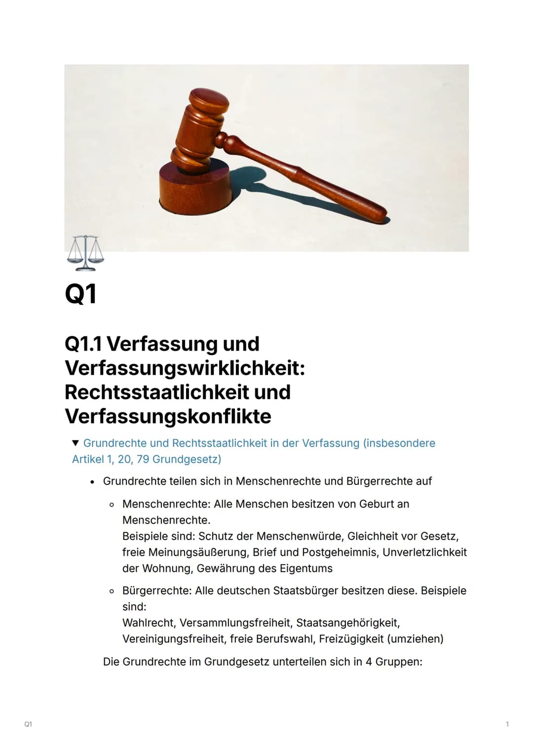 01
Q1
Q1.1 Verfassung und
Verfassungswirklichkeit:
Rechtsstaatlichkeit und
Verfassungskonflikte
▼ Grundrechte und Rechtsstaatlichkeit in