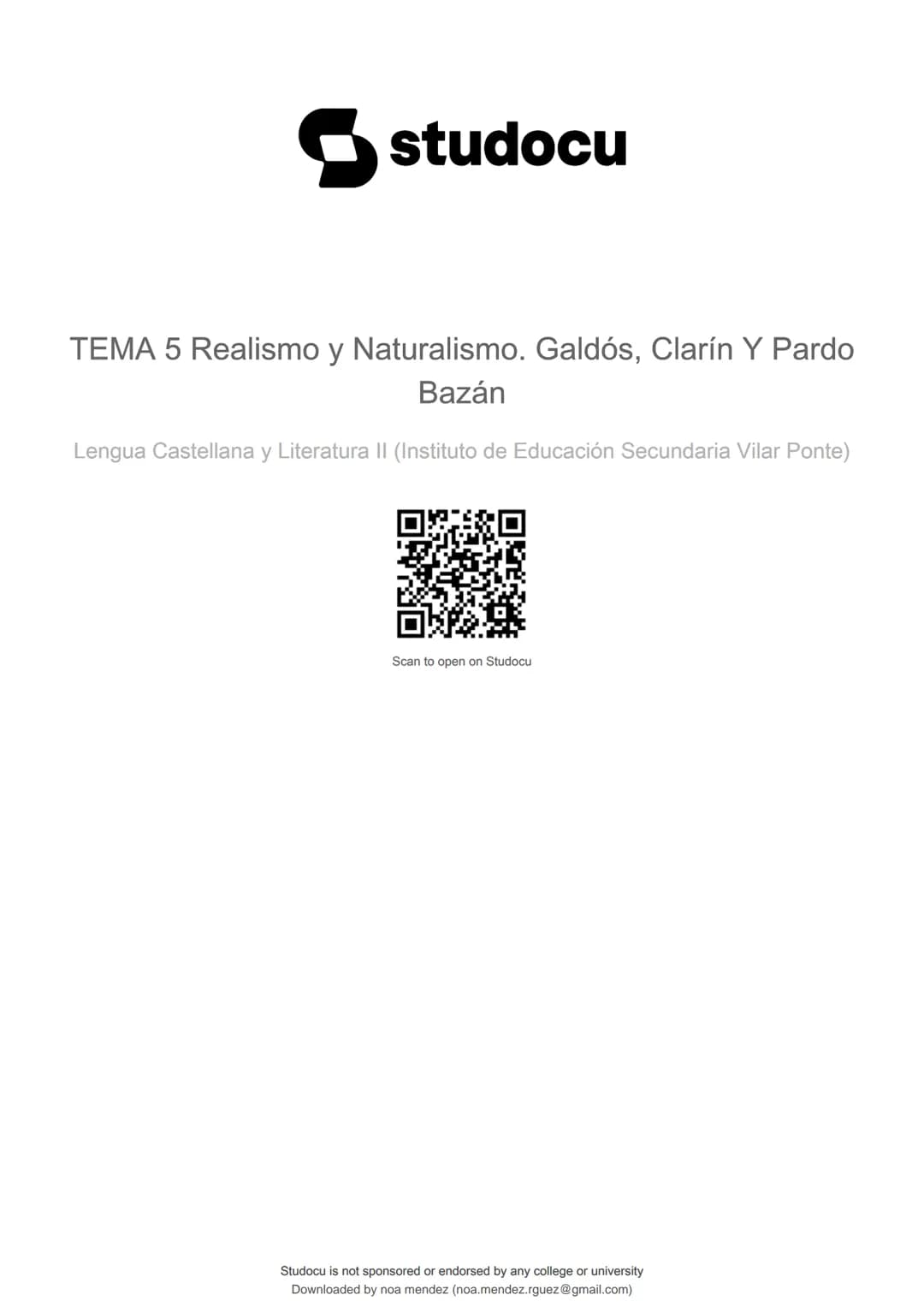 studocu
TEMA 5 Realismo y Naturalismo. Galdós, Clarín Y Pardo
Bazán
Lengua Castellana y Literatura II (Instituto de Educación Secundaria V