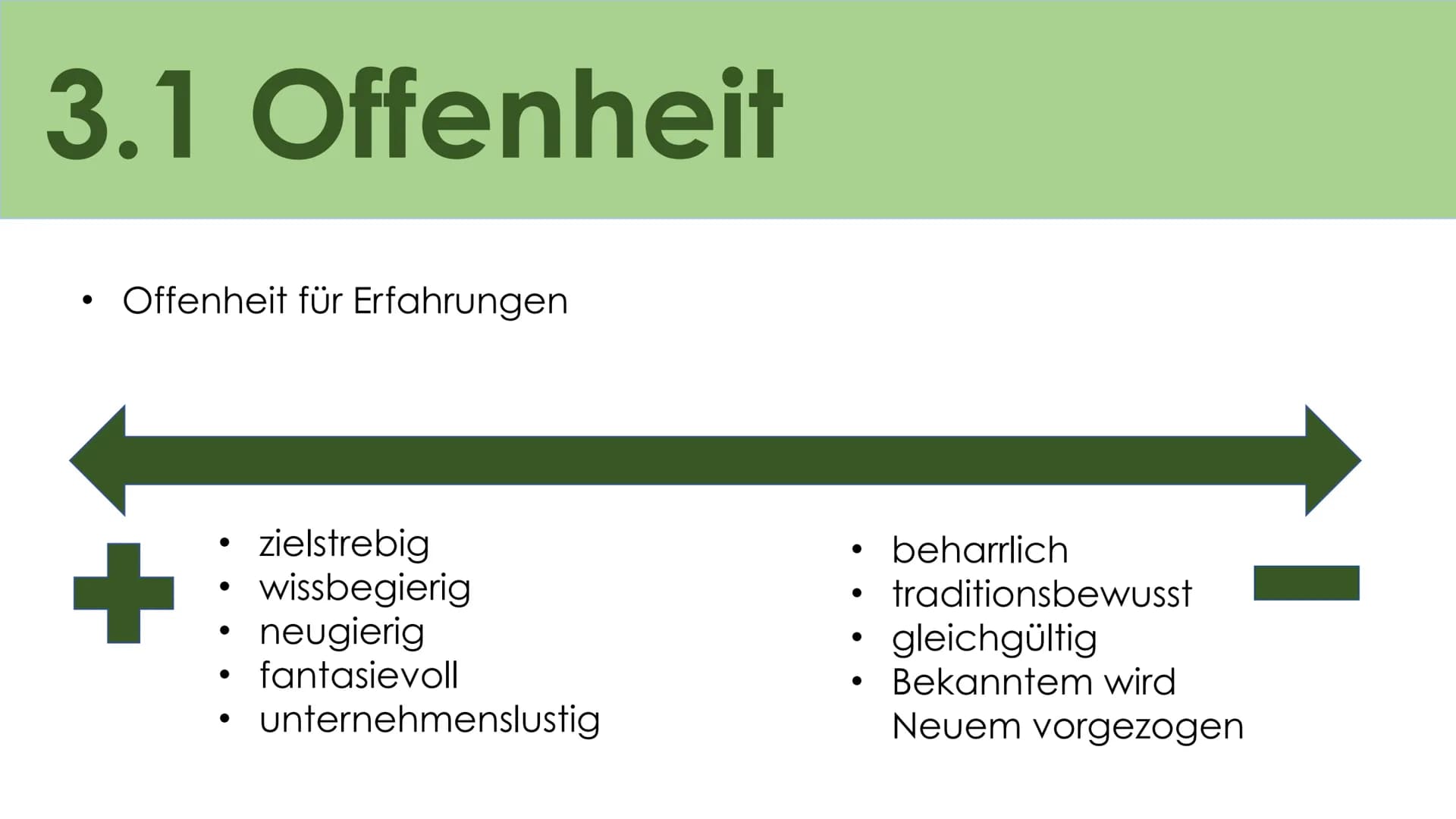 # Big Five
Das Fünf Komponenten
Modell der Persönlichkeit # Gliederung
1) Allgemeines
2) Entstehung
3) 5 Faktoren
a) Openness (Offenheit)