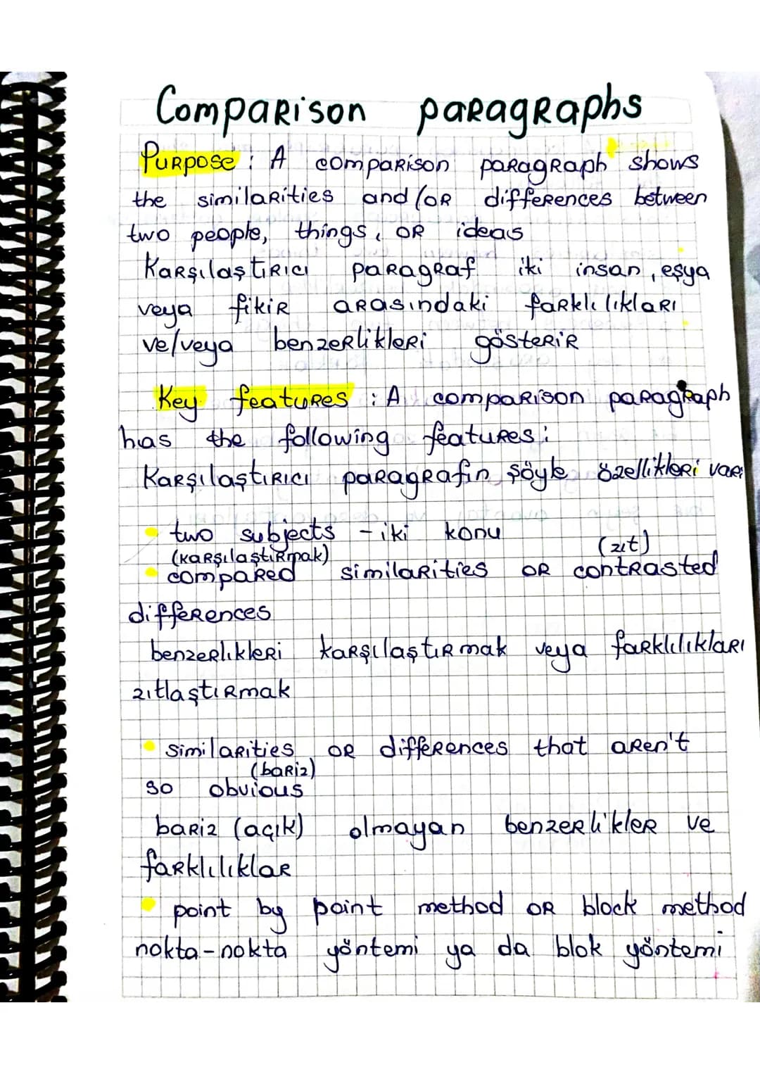 Comparison paragraphs
Purpose: A comparison paragraph shows
the similarities and (or differences between
two people, things, OR ideas
Karşı