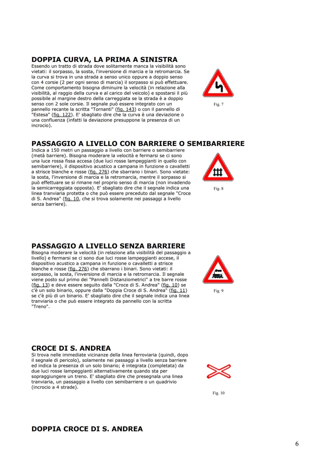 <p>Il manuale di teoria per le patenti A & B offre una raccolta esauriente di definizioni stradali e di traffico, fondamentali per comp