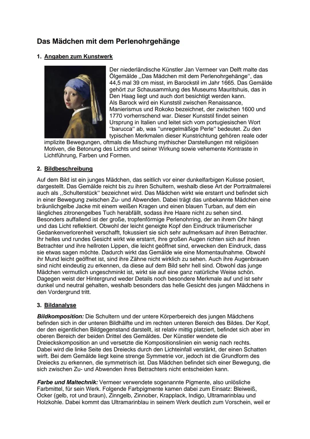 # Das Mädchen mit dem Perlenohrgehänge
1. Angaben zum Kunstwerk
Der niederländische Künstler Jan Vermeer van Delft malte das
Ölgemälde,, D