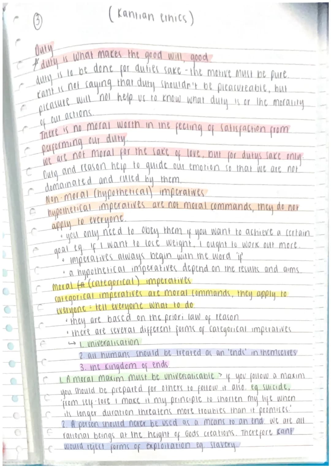 ③ (Kantian einics)
Ouly
Cf duty is what makes the good will good
C dury is to be done for duties sake - the motive must be pure.
C kant is