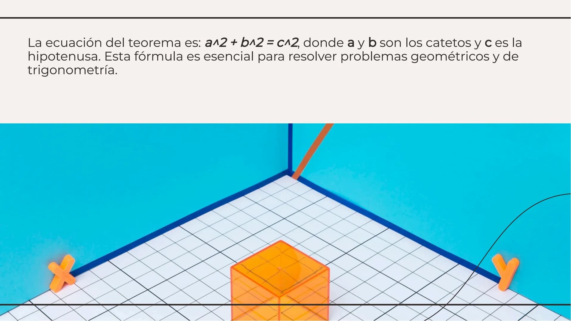 # Explorando el Teorema de
# Pitágoras: Fundamentos y
# Aplicaciones # Introducción
El Teorema de Pitágoras es fundamental
en geometría p