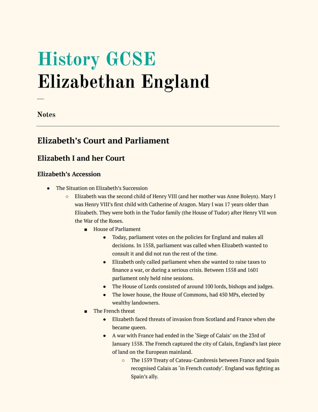 # History GCSE
# Elizabethan England
Notes
Elizabeth's Court and Parliament
Elizabeth I and her Court
Elizabeth's Accession
* The Sit