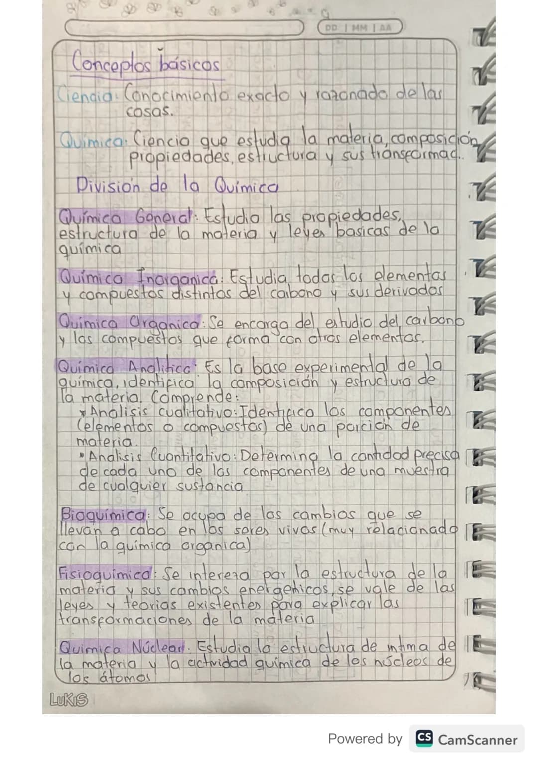 G
DDMM AA
# Conceptos básicos
Ciencia. Conocimiento exacto y razonade de las
cosas.
Quimica. Ciencia que estudia la materia, composición