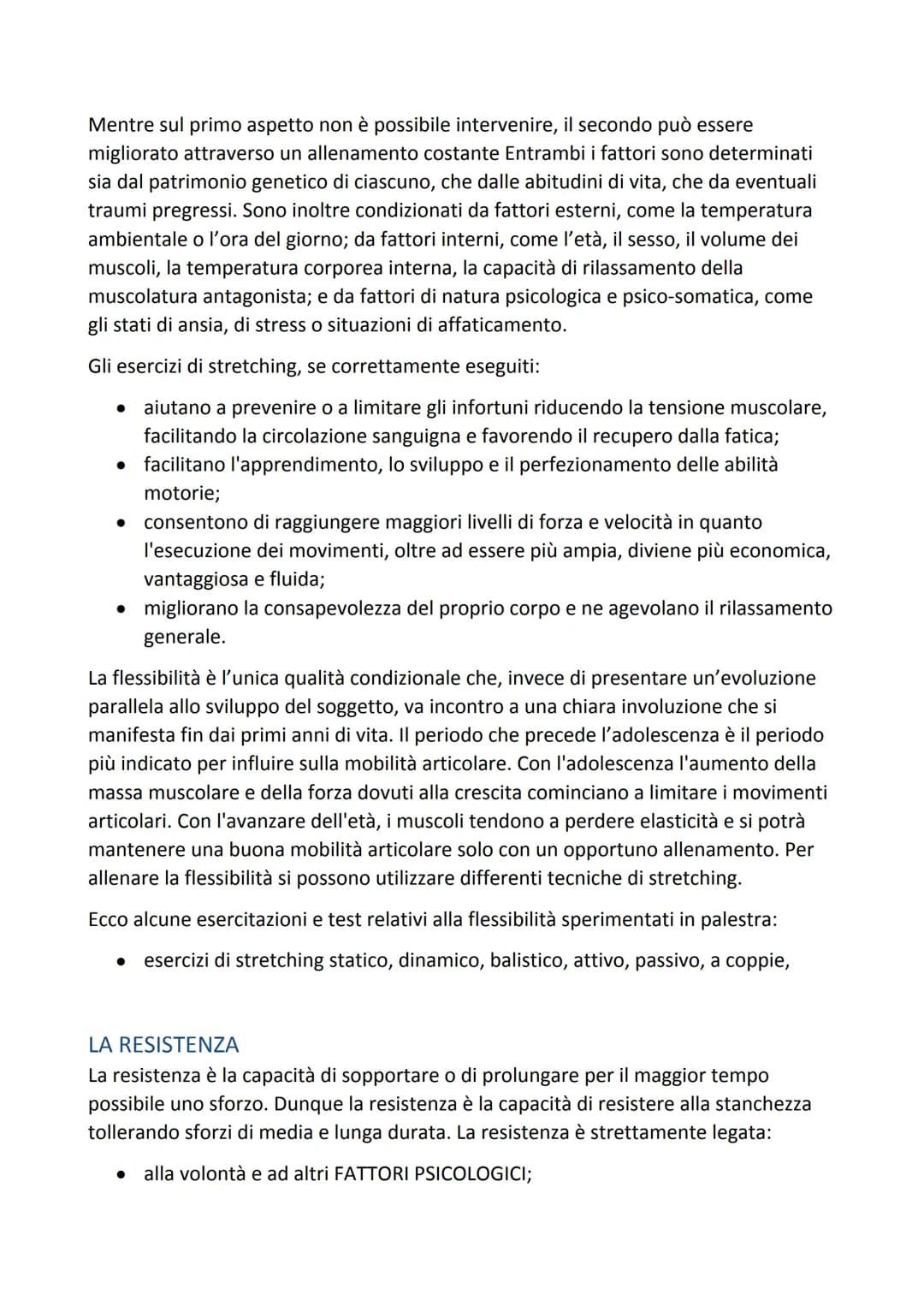 # LE CAPACITA' CONDIZIONALI
Le capacità condizionali sono delle capacità che hanno bisogno di essere allenate
spesso e continuamente per fa