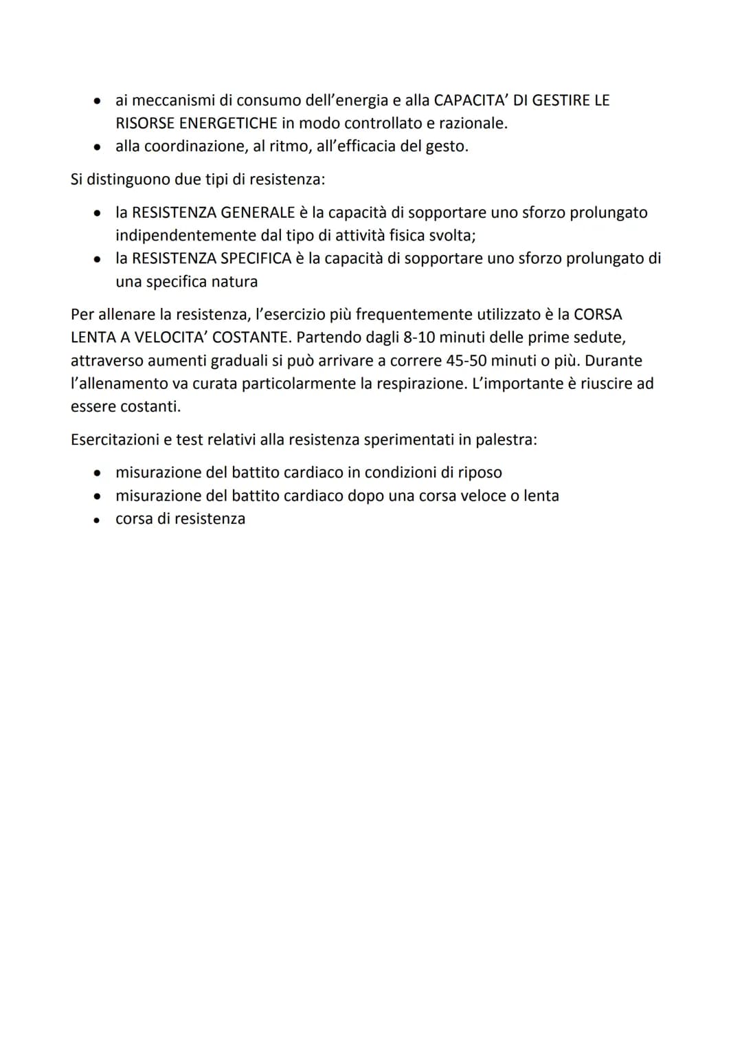 # LE CAPACITA' CONDIZIONALI
Le capacità condizionali sono delle capacità che hanno bisogno di essere allenate
spesso e continuamente per fa