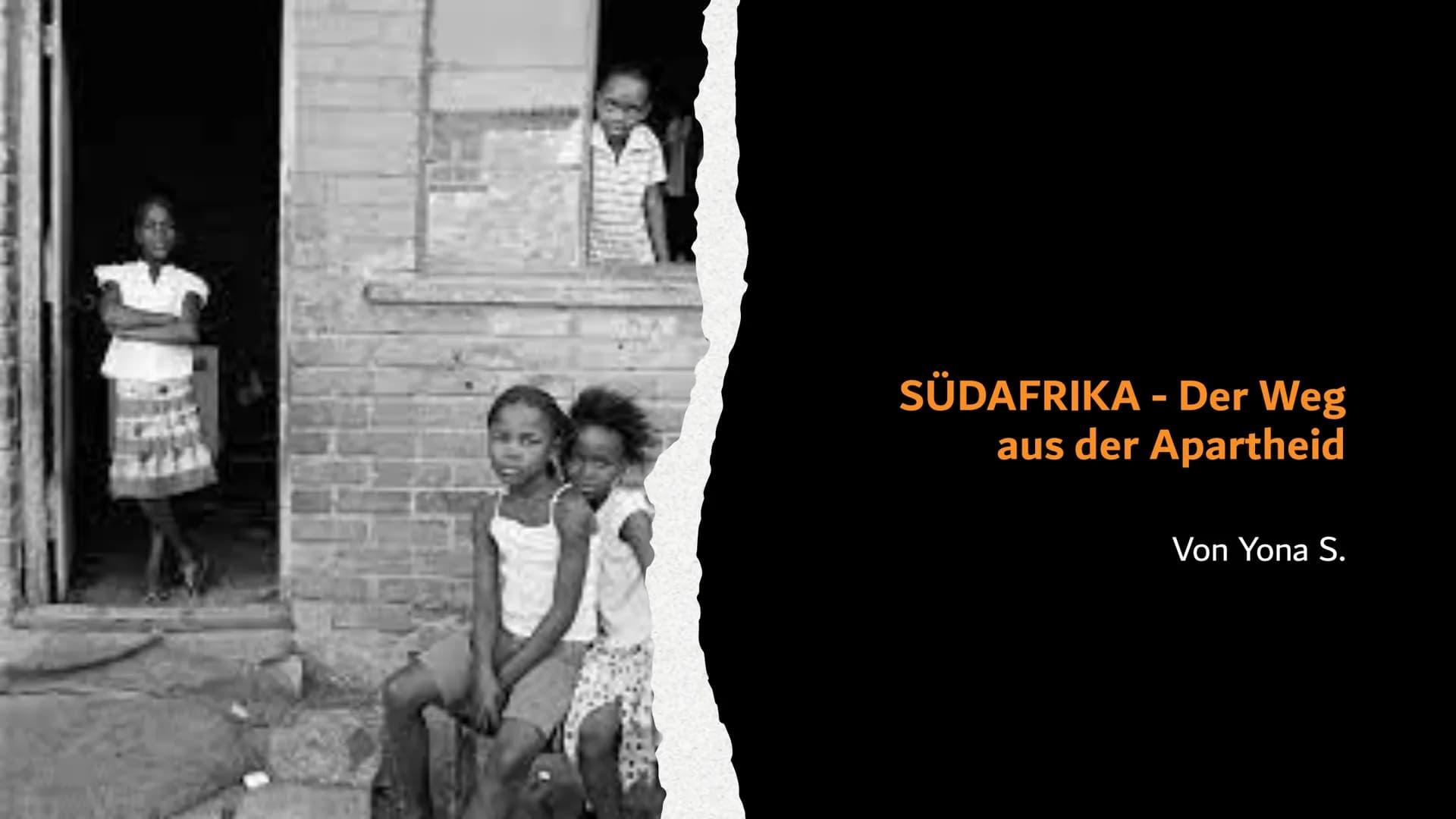SÜDAFRIKA - Der Weg
aus der Apartheid
Von Yona S. # WAS BEDEUTET
APARTHEID?
• APARTHEID: apart (engl.) = getrennt
• Trennung der schwarzen