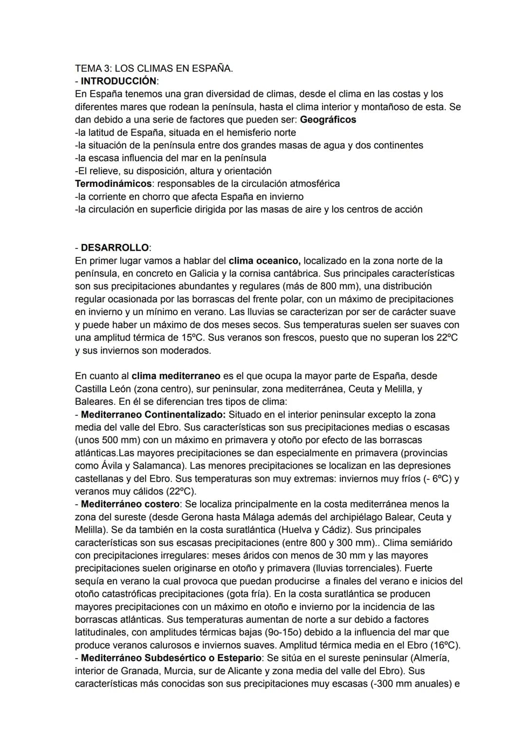 TEMA 3: LOS CLIMAS EN ESPAÑA.
- INTRODUCCIÓN:
En España tenemos una gran diversidad de climas, desde el clima en las costas y los
diferent