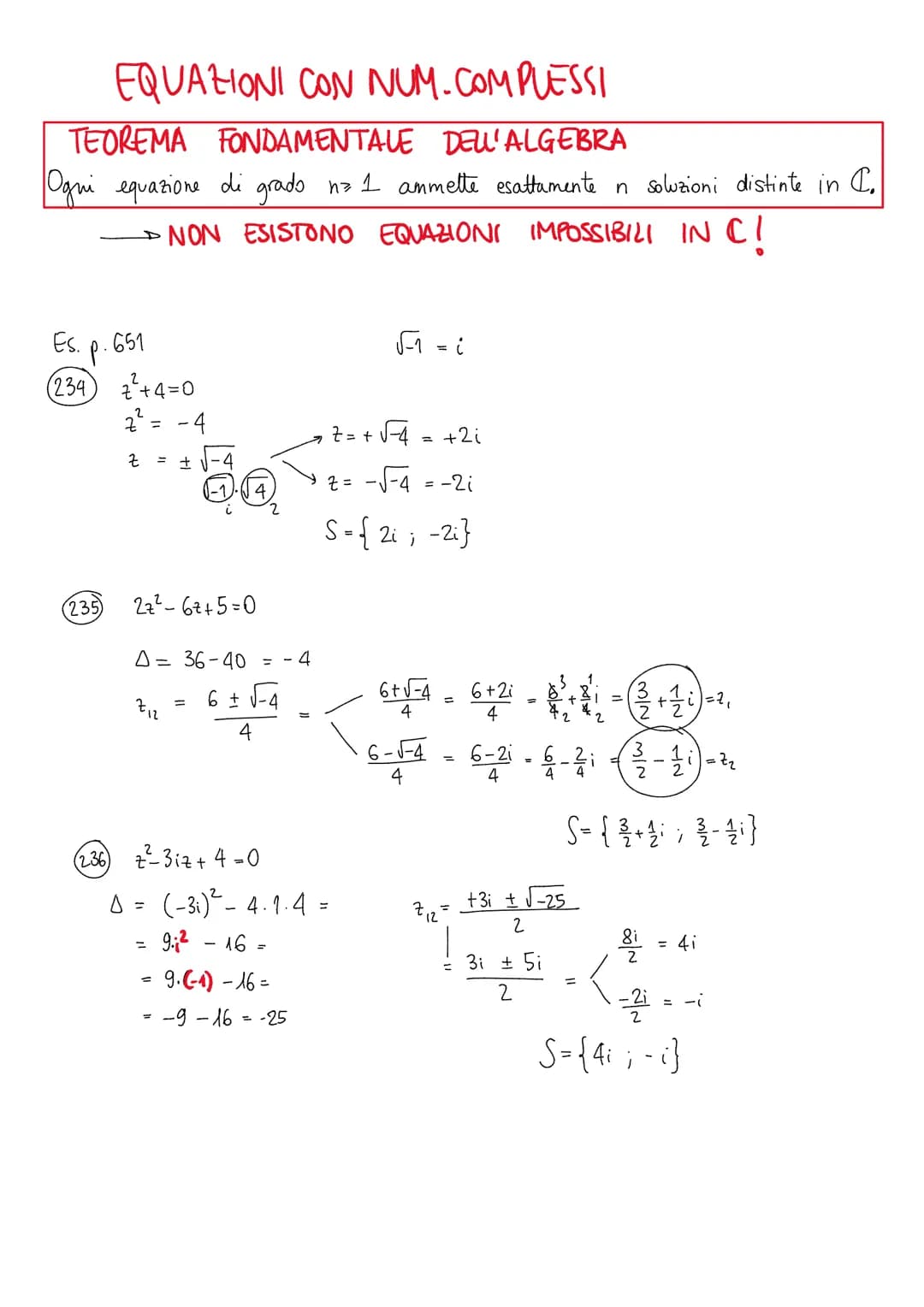 # EQUAZIONI CON NUM.COMPLESSI
## TEOREMA FONDAMENTALE DELL'ALGEBRA
Ogni equazione di grado $n \ge 1$ ammette esattamente $n$ soluzioni disti