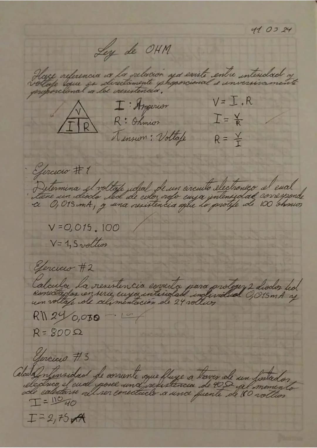 41 03 24
# Ley de OHM
Hase, neferencia a la relación ya existe entre entendad y
vollase toque en directamente proporcional a I unversivamen