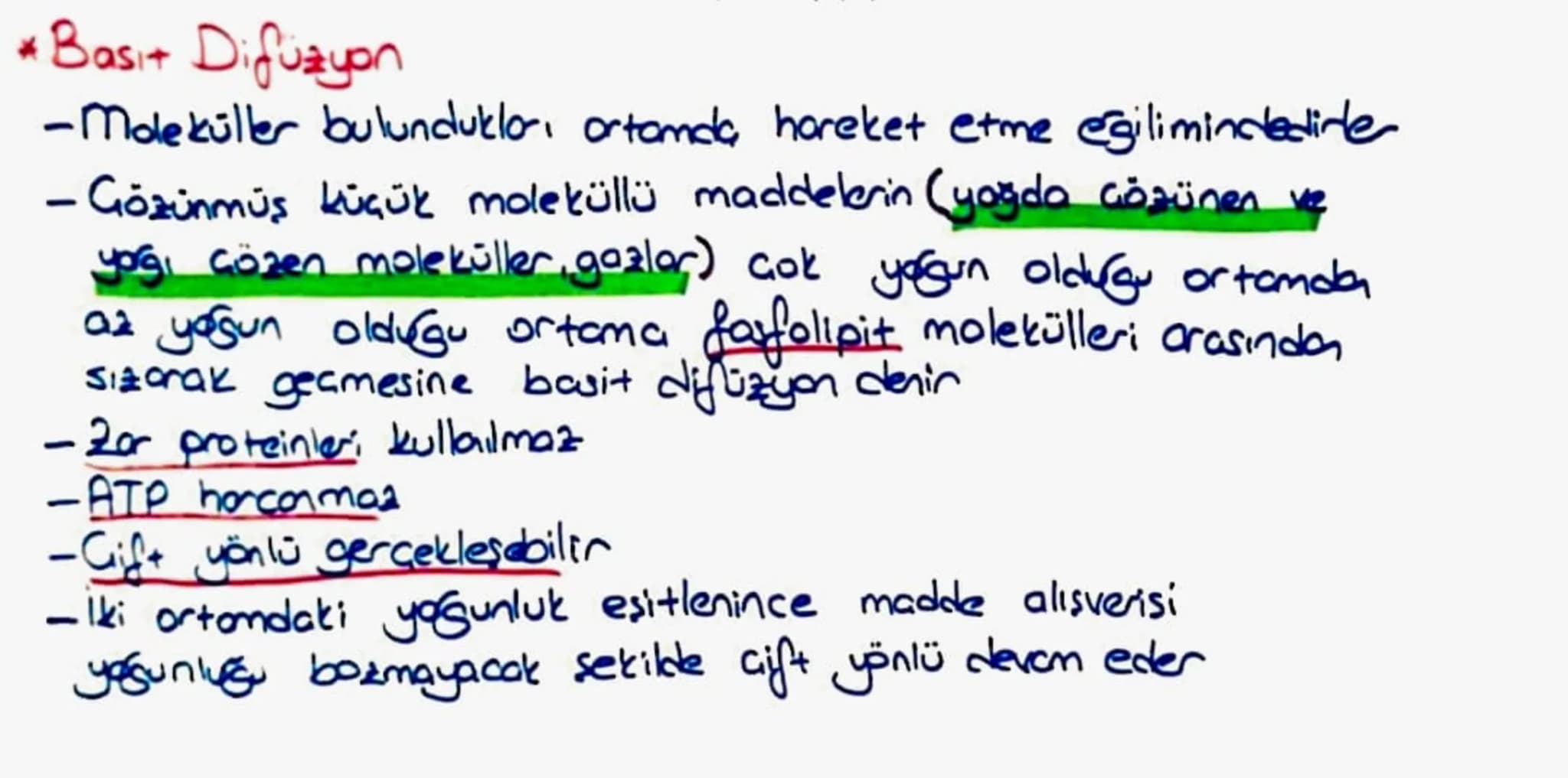 HÜCRE ZARINDAN MADDE GEGİSLERİ
Küçük Moleküllerin
Taşınması
Pasif Taşıma
*Basit Difüzyon
*Kolaylaştırılmış Difüzyon
* Osmoz
Aktif Taşıma