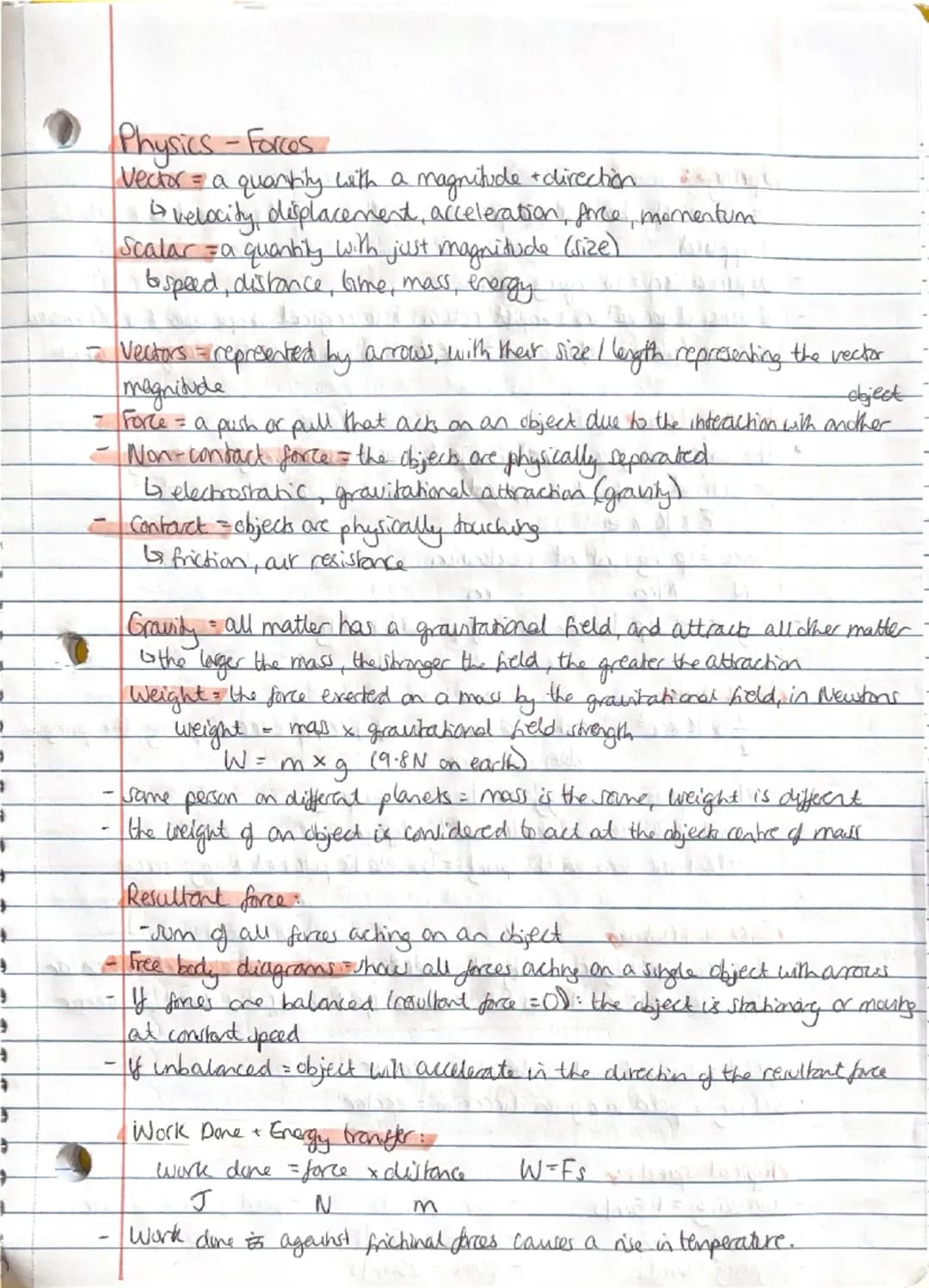 ## Physics - Forces
- **Vector** = a quantity with a magnitude + direction
- is velocity, displacement, acceleration, force, momentum
- **