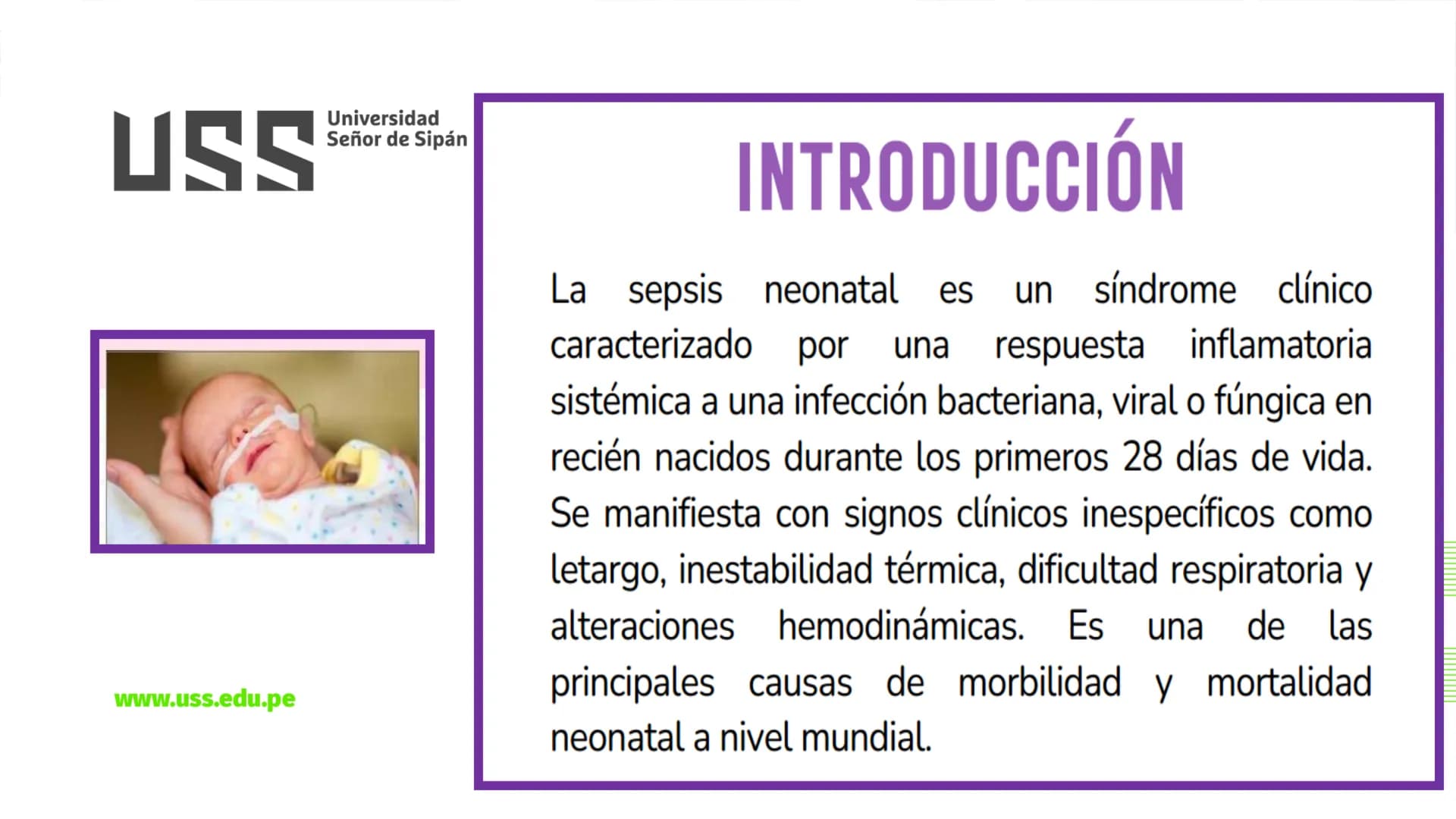 # USS
Universidad
Señor de Sipán
CURSO: CUIDADO HUMANIZADO AL NIÑO Y ADOLESCENTE II
# TEMA 06: CUIDADOS DE ENFERMERIA AL
# NEONATO CON SE