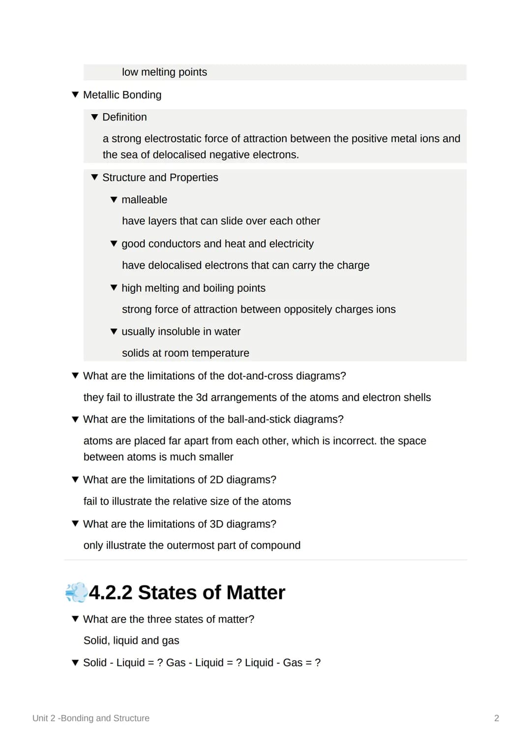 Unit 2 -Bonding and Structure
4.2.1 Types of Bonding
▼lonic Bonding
▼ What is it?
a strong electrostatic force of attraction between two
