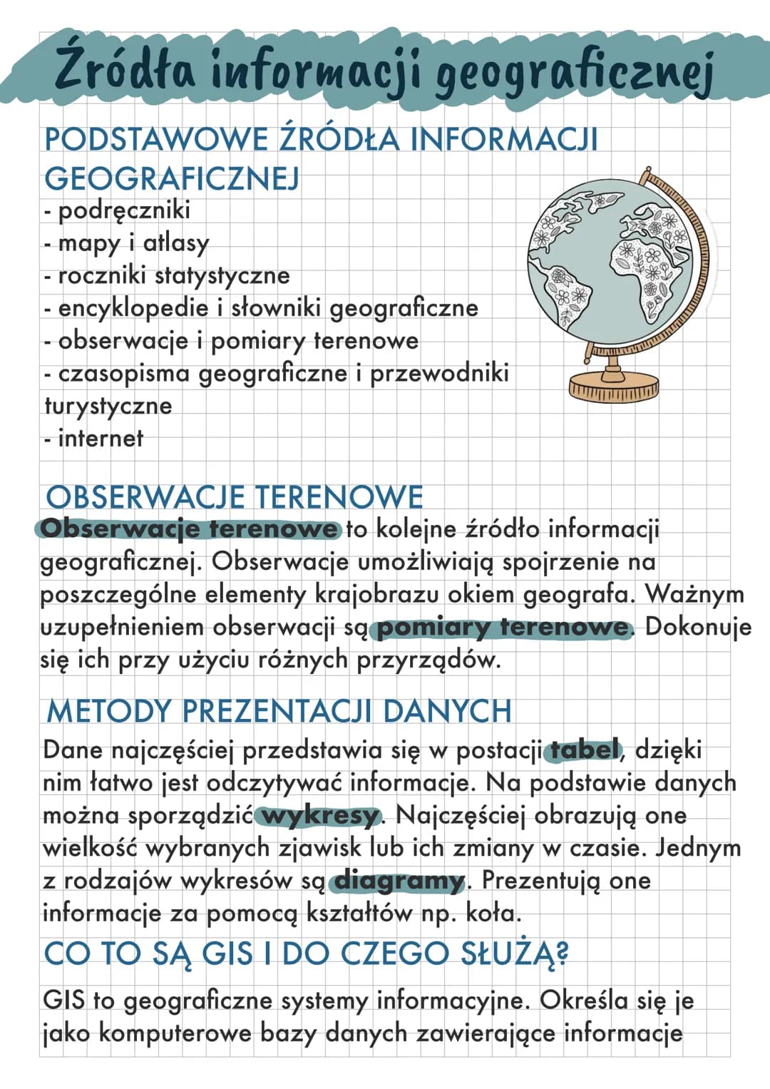 # Źródła informacji geograficznej
PODSTAWOWE ŹRÓDŁA INFORMACJI
GEOGRAFICZNEJ
- podręczniki
- mapy i atlasy
- roczniki statystyczne
- encykl