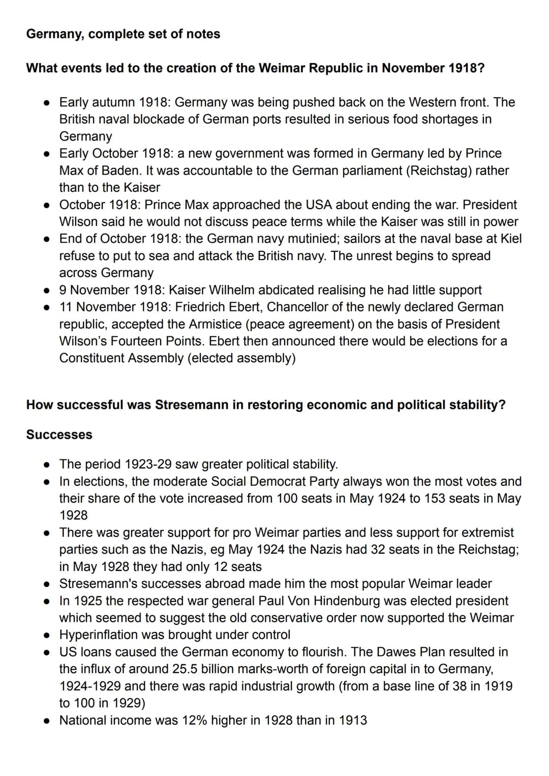 # Germany, complete set of notes
What events led to the creation of the Weimar Republic in November 1918?
• Early autumn 1918: Germany was